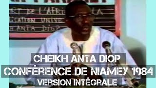 Cheikh Anta Diop conférence de Niamey 1984 [upl. by Nassah226]