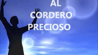 Al Cordero Precioso Letra Ministerio AP 5 5 [upl. by Lear]