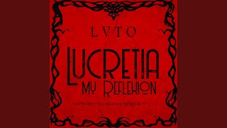 Lucretia My Reflection [upl. by Nirehs]