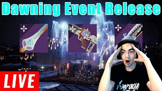 LIVE  DESTINY 2 DAWNING EVENT RELEASE NEW LINEAR FUSION RIFLE [upl. by Albie]