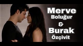 Merve Boluğur amp Burak Özçivit  Sen Bana Çok Yakıştın [upl. by Notse]