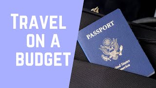 How to Travel on a Budget travel budget [upl. by Uzial]