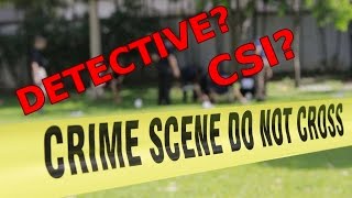 How to Become a DETECTIVE or CSI [upl. by Ahseenal]