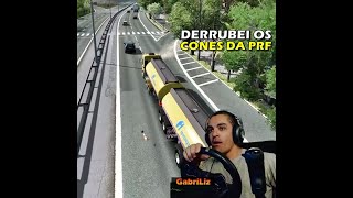 Derrubei os cones da PRF e me dei mal  Euro Truck Simulator 2 [upl. by Tzong]