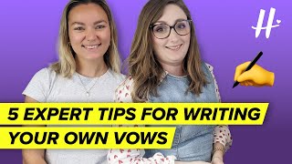 How to Write Your Own Wedding Vows  5 Expert Tips [upl. by Anastasius499]