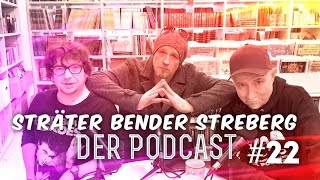 Sträter Bender Streberg  Der Podcast Folge 22 [upl. by Dlnaod]