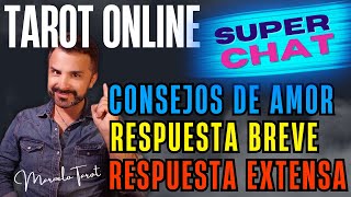 TAROT ONLINE LECTURA DE CARTAS DE TAROT RESPUESTAS CLARAS SUPERCHAT Y CONSEJOS AL TAROT [upl. by Ramsa]