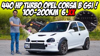 440 HP Opel Corsa B GSi Turbo  100200 kmh Hızlı   X16XE Modifiye Rehberi  Gazladık [upl. by Demy]