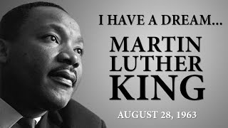 The Original quotI Have A Dreamquot Speech by Dr Martin Luther King Jr [upl. by Stetson]