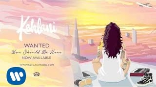 Kehlani  Wanted Official Audio [upl. by Einaffit]