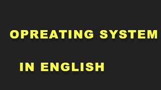 opreating system notes in english [upl. by Yrebmik]