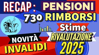 PENSIONI 👉 RIMBORSI AUMENTI 2025 NUOVA RIFORMA IRPEF IMPORTI APRILE NOVITÀ INVALIDI 📌 RECAP❗️ [upl. by Haramat596]