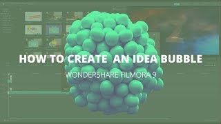 How to Create an Idea Bubble in Filmora 9 Wondershare Filmora 9 Tutorial [upl. by Ecaj990]