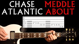 Chase Atlantic Meddle About Guitar Tab Lesson  Tabs Cover [upl. by Valorie395]