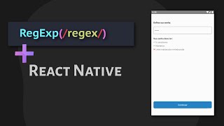 Validação de senha com Regex  ReactNativeReact [upl. by Yedorb]