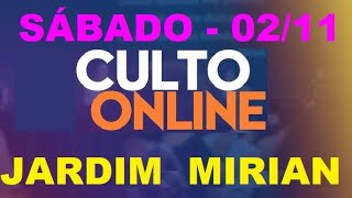 CCB  Jardim Mirian  SP  021124ccbcultoonline ccb [upl. by Sirred]