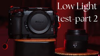 Nikon Z30 video Low Light test part 2 [upl. by Larret]