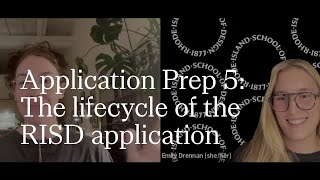 Application Prep 5 The lifecycle of the RISD application  RISD Admissions  20242025 [upl. by Malet]