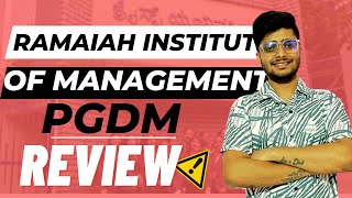 Ramaiah Institute of ManagementMSRIM Bangalore🔥 PGDM🔥 College Review [upl. by Ernestine]