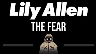 Lily Allen • The Fear CC Upgraded Video 🎤 Karaoke Instrumental Lyrics [upl. by Luke]