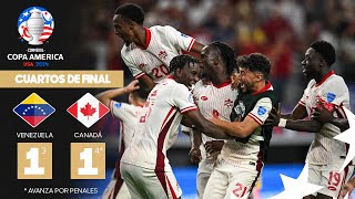 Copa América 2024  Venezuela 1 3  4 1 Canadá  Cuartos de Final [upl. by Groves483]