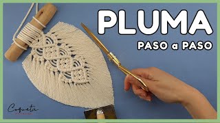 Tutorial Paso a Paso para CREAR tu PLUMA de MACRAMÉ Perfecta 🍃 Ideal Principiantes [upl. by Salokcin]