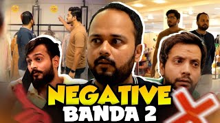 Negative Banda 2  Comedy Sketch [upl. by Andryc685]