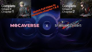 Mocaverse X SYMBIOGENESIS Complete chapter 1 amp 2 Clear [upl. by Annora]