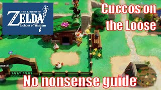 Cuccos on the Loose Side Quest Guide  Kakariko Village  Zelda Echoes of Wisdom [upl. by Malda]