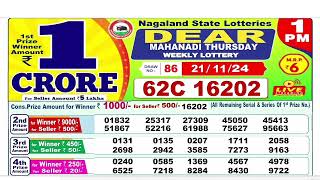 NAGALAND Lottery SAMBAD DEAR EVENING 1PM RESULT TODAY 21112024 STATE DEAR LOTTER [upl. by Eidnam]