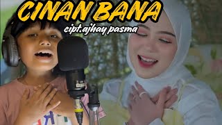 CIINAN BANAFAUZANA vocal anak anak cover medhira [upl. by Par]