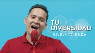 Gilberto Daza  Tu Diversidad  Videoclip Oficial  4k [upl. by Bach]