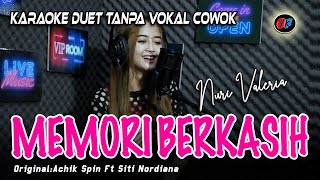 Memori Berkasih Karaoke Tanpa Vokal Cowok Siti Nordiana amp Achik Cover Nuri Valeria [upl. by Airbma]