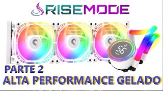 UNBOXING WATER COOLER RISE MODE AURA ICE WHITE 360MM PARTE 2 MAGUEIRAS COM RGB INSTALADO CONCLUIDA [upl. by Aelaza]