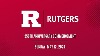 2024 Rutgers University–New Brunswick and Rutgers Health Commencement [upl. by Raddi]