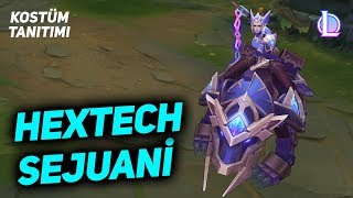 Hextech Sejuani Kostüm Tanıtımı  League of Legends [upl. by Decato]