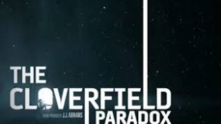 The Cloverfield Paradox Soundtrack Trailer [upl. by Medea154]