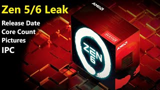 AMD Zen 5  6 Full Leak IPC Core Count Release Date Pictures of Microarchitecture [upl. by Peri]