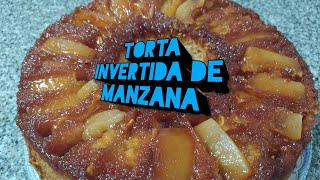 Como se hace una TORTA INVERTIDA DE MANZANA FACIL Y CASERA [upl. by Abrahan]