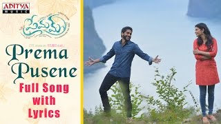 Prema Pusene Full Song with Lyrics  Premam Songs  Naga Chaitanya Shruthi Hassan Anupama Madonna [upl. by Evyn]