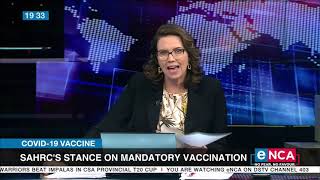 Human Right Commission stance on mandatory vaccination  Part 1 [upl. by Lenroc760]