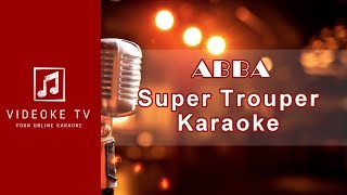 🎤 Abba  Super Trouper Karaoke  Videoke TV 🎤 [upl. by Sy]