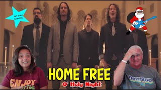 Music Reaction  First time Reaction Home Free  O Holy Night [upl. by Ashleigh]