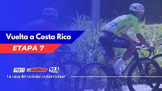 Etapa 7° Vuelta Costa Rica 2023 [upl. by Okkin]