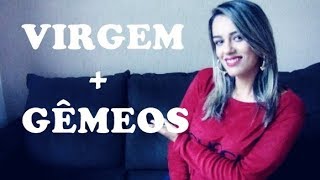 62Virgem e gêmeos combinação no amor [upl. by Metzgar]