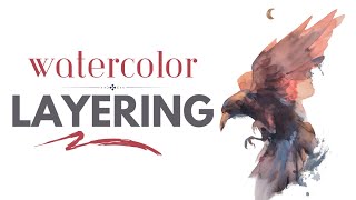 How to LAYER your Watercolor for BEST Results [upl. by Grobe321]