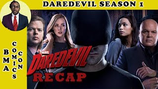 Recap of Daredevil Season 1 [upl. by Grogan593]