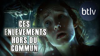 CES ENLEVEMENTS EXTRATERRESTRES INCROYABLES  REPLAY BTLV [upl. by Zendah]