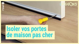 Des astuces pour isoler les portes de sa maison  On nest pas des Pigeons [upl. by Annavaig]