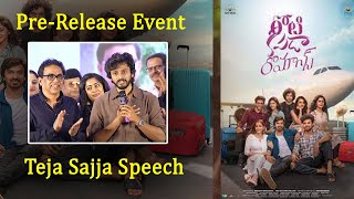 Super Hero Teja Sajja Speech At Roti Kapda Romance PreRelease Event  Telugu Front [upl. by Eelydnarb]